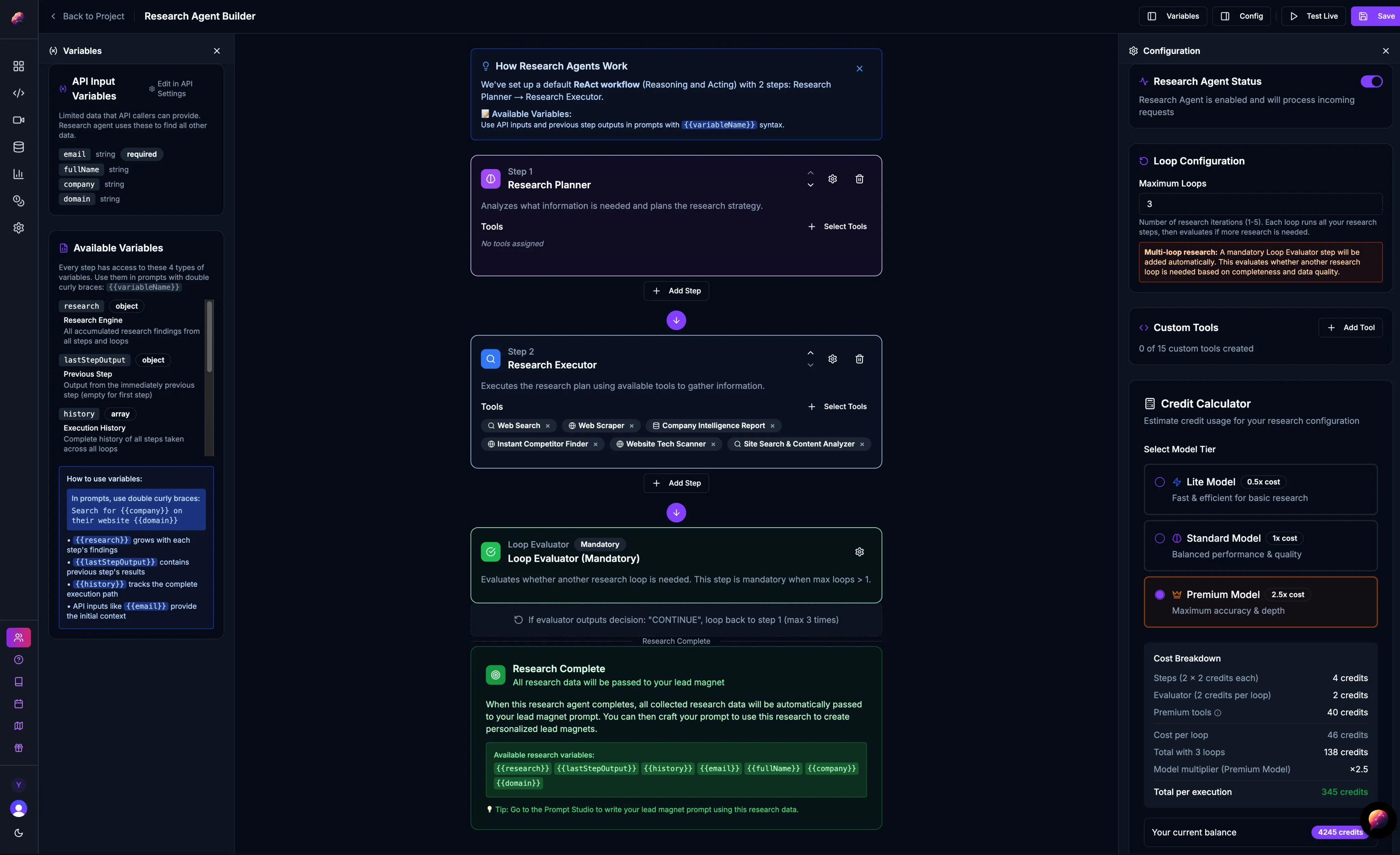 The research agent builder showing a planner and executor step, tool assignments like web search and website tech scanner, a mandatory loop evaluator, and a per-execution credit cost breakdown.